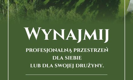 WYNAJMIJ PROFESJONALNĄ PRZESTRZEŃ DLA SIEBIE LUB SWOJEJ DRUŻYNY
