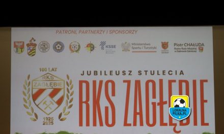 100 LECIE RKS-U ZAGŁĘBIE DĄBROWA GÓRNICZA