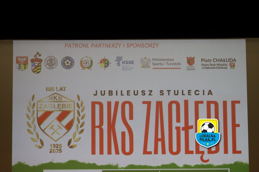 100 LECIE RKS-U ZAGŁĘBIE DĄBROWA GÓRNICZA